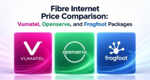Fibre Internet Price Comparison: Vumatel, Openserve, and Frogfoot Packages Fibre Internet Price Comparison: Vumatel vs Openserve vs Frogfoot